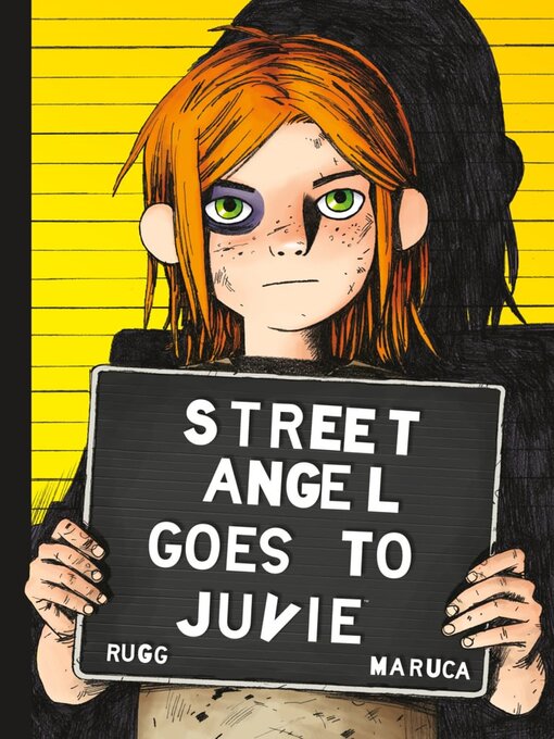 Title details for Street Angel Goes To Juvie by Brian Maruca - Available